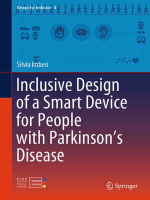 cover image of Inclusive Design of a Smart Device for People with Parkinson's Disease